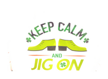 Load image into Gallery viewer, Keep Calm and Jig On Canvas Board - St. Patrick's Day Wall Decoration