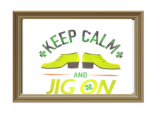 Load image into Gallery viewer, Keep Calm and Jig On Canvas Board - St. Patrick's Day Wall Decoration