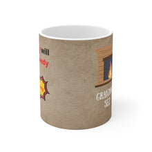 Load image into Gallery viewer, Grandma Sez White Ceramic Mug Being Greedy Will Make You Needy