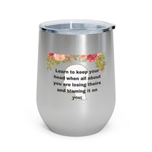 Load image into Gallery viewer, Rudyard Kipling "If" 12oz Insulated Wine Tumbler