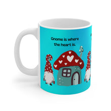 Load image into Gallery viewer, Gnome's Funny Saying Ceramic Mug (EU)