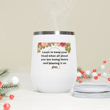 Load image into Gallery viewer, Rudyard Kipling "If" 12oz Insulated Wine Tumbler