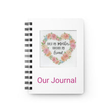 Load image into Gallery viewer, Spiral Bound Journal Our Flower Heart