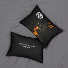 Load image into Gallery viewer, I Know... Halloween Pillow