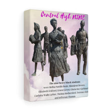 Load image into Gallery viewer, Central High Nine Stretched Canvas