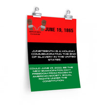Load image into Gallery viewer, Juneteenth Premium Matte vertical posters