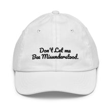 Load image into Gallery viewer, Youth baseball cap "Don't Let Me Bee Misunderstood"
