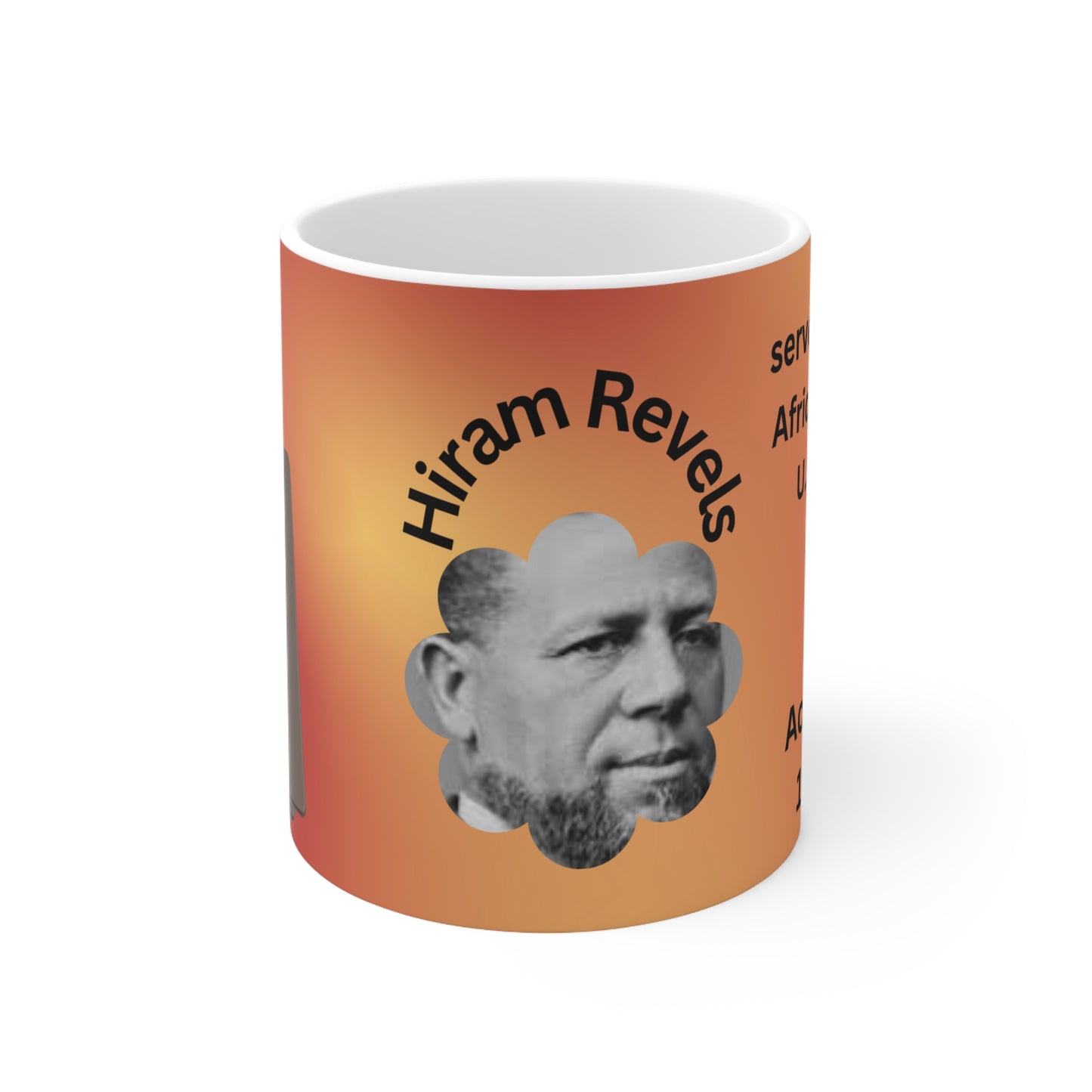 Hiram Revels Ceramic Mug 11oz