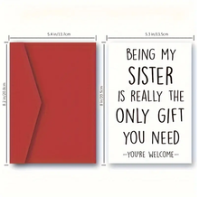 Load image into Gallery viewer, Humorous Birthday Greeting Card For Sister
