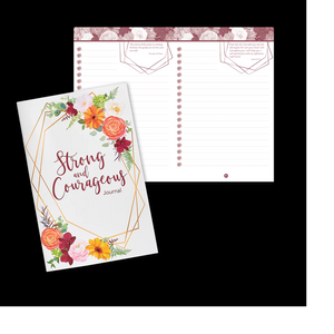 Strong and Courageous Journal