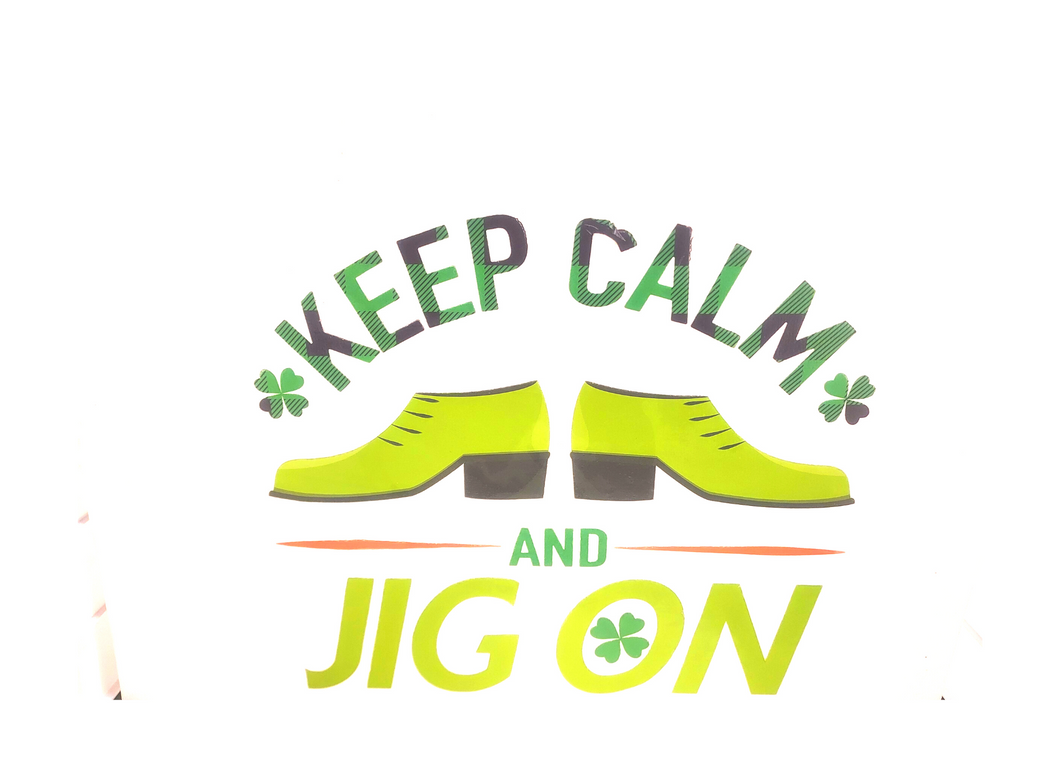 Keep Calm and Jig On Canvas Board - St. Patrick's Day Wall Decoration