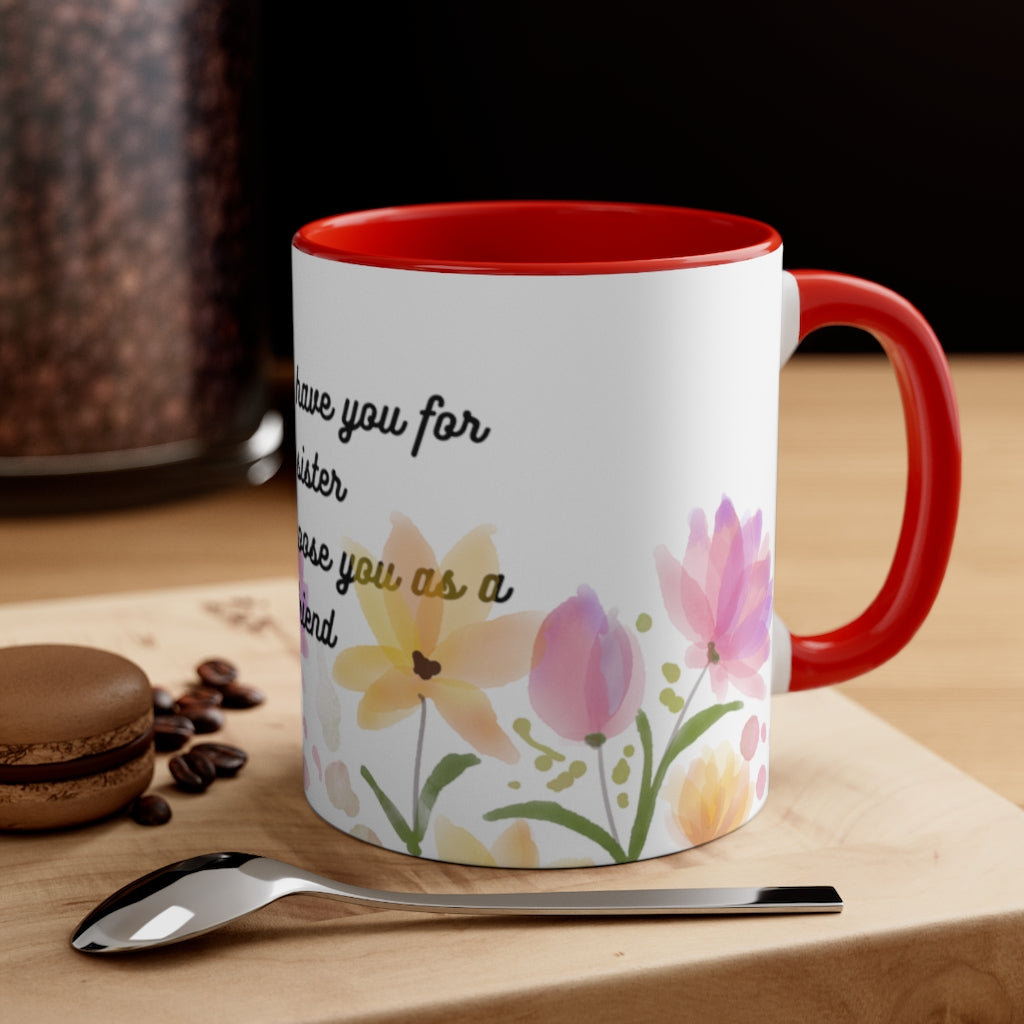 The Sister's Gift Accent Coffee Mug, 11oz