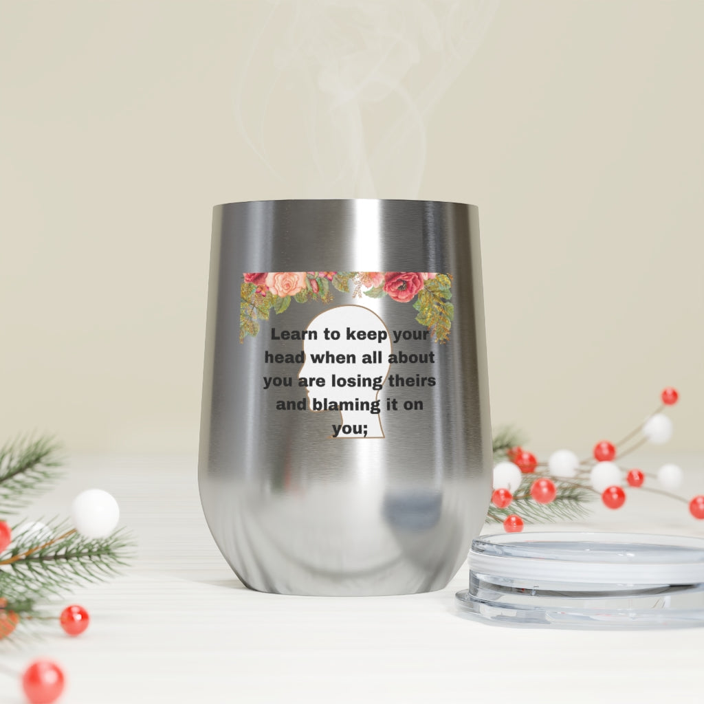 Rudyard Kipling "If" 12oz Insulated Wine Tumbler