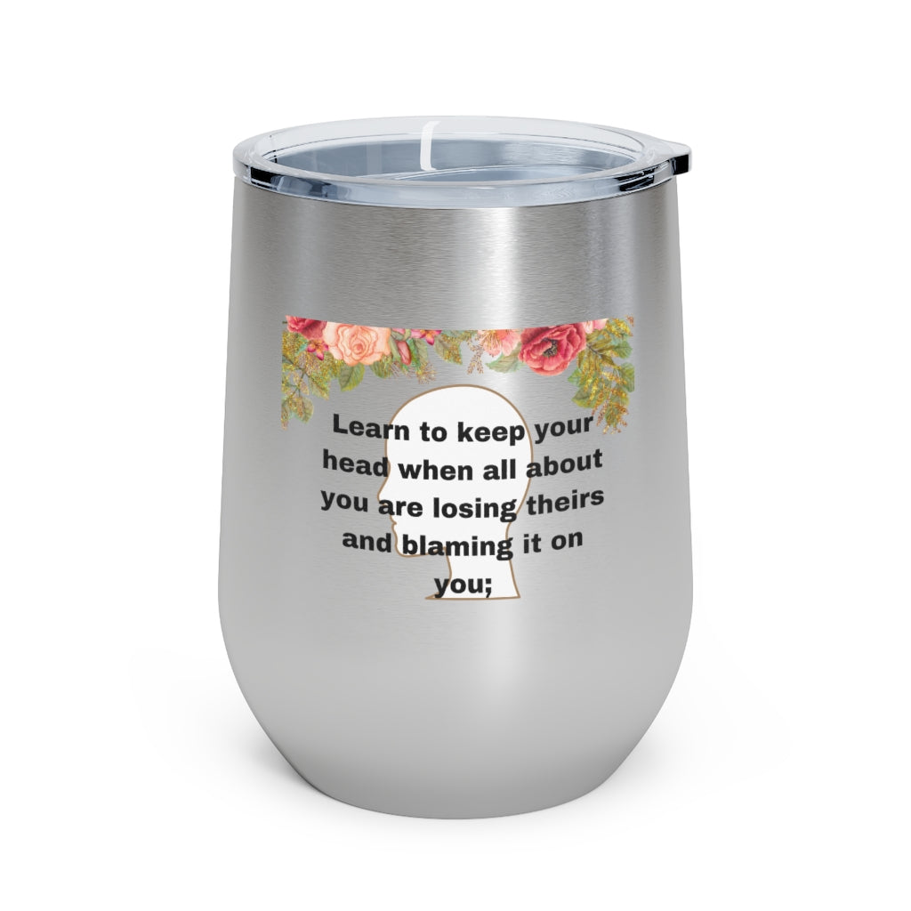 Rudyard Kipling "If" 12oz Insulated Wine Tumbler