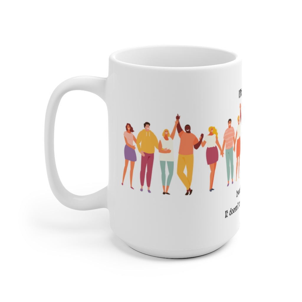 Equality Ceramic Mug (EU)