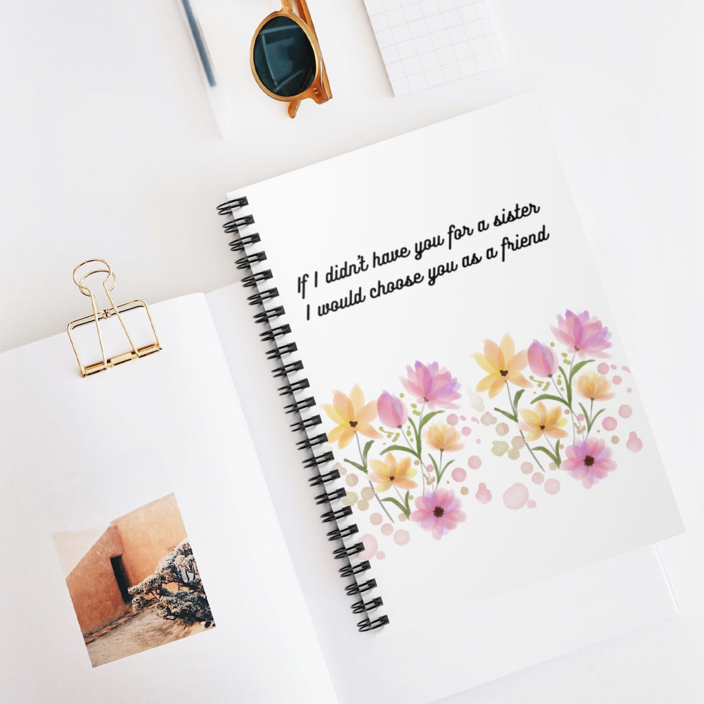 A Sister's Gift Spiral Notebook- Ruled Line