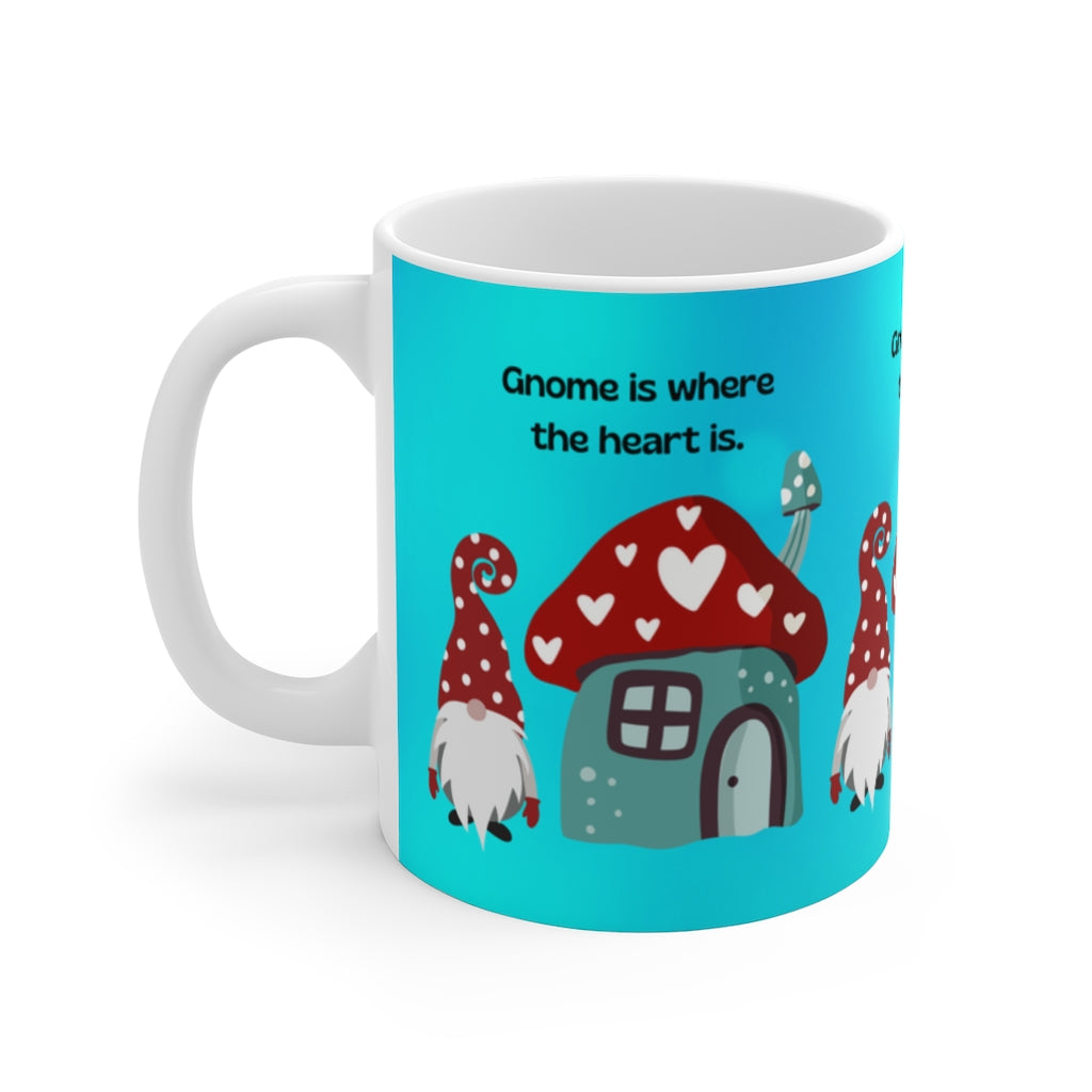 Gnome's Funny Saying Ceramic Mug (EU)