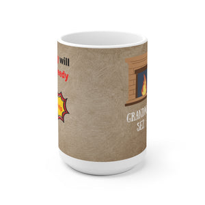 Grandma Sez White Ceramic Mug Being Greedy Will Make You Needy