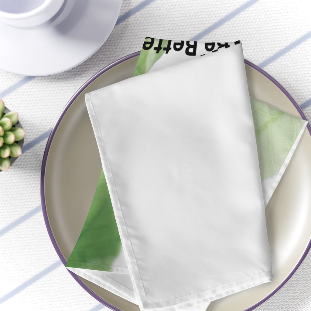 Tomorrow Will Be a Better Day Napkins
