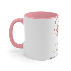 "I am not Idiot" Accent Mug
