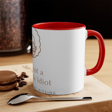 Load image into Gallery viewer, &quot;I am not Idiot&quot; Accent Mug

