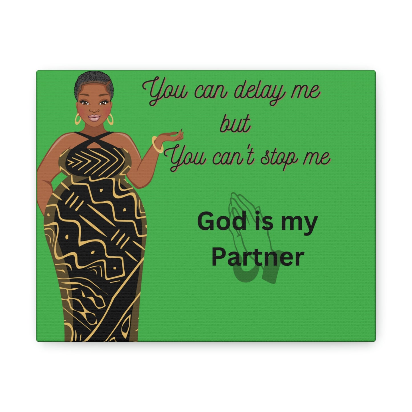 "God is My Partner" Canvas Gallery Wraps
