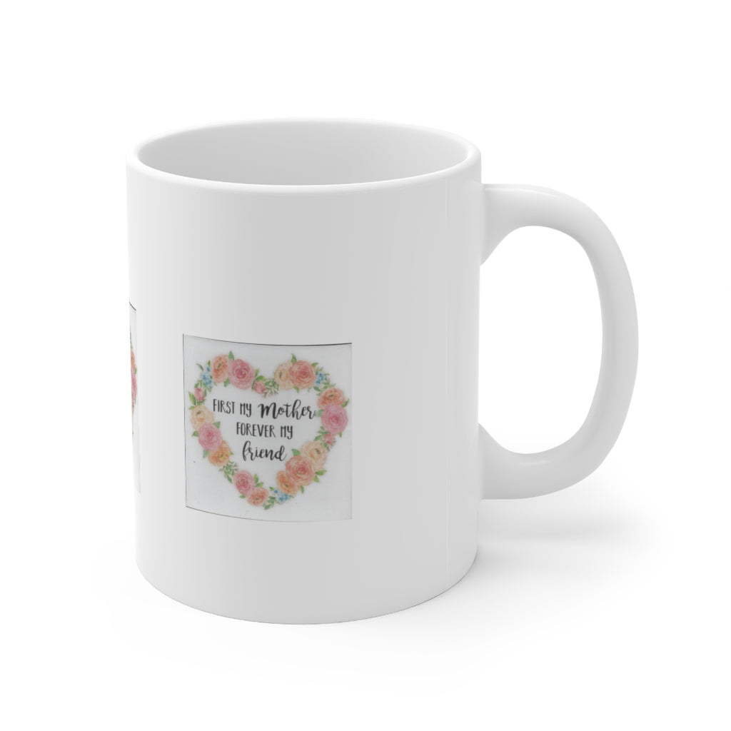 First the Mother Ceramic Mug 11oz
