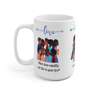 Black History  Equality Love Ceramic Mug (EU)
