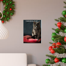 Load image into Gallery viewer, Cat&#39;s Premium Matte vertical posters
