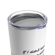Load image into Gallery viewer, Tumbler 20oz
