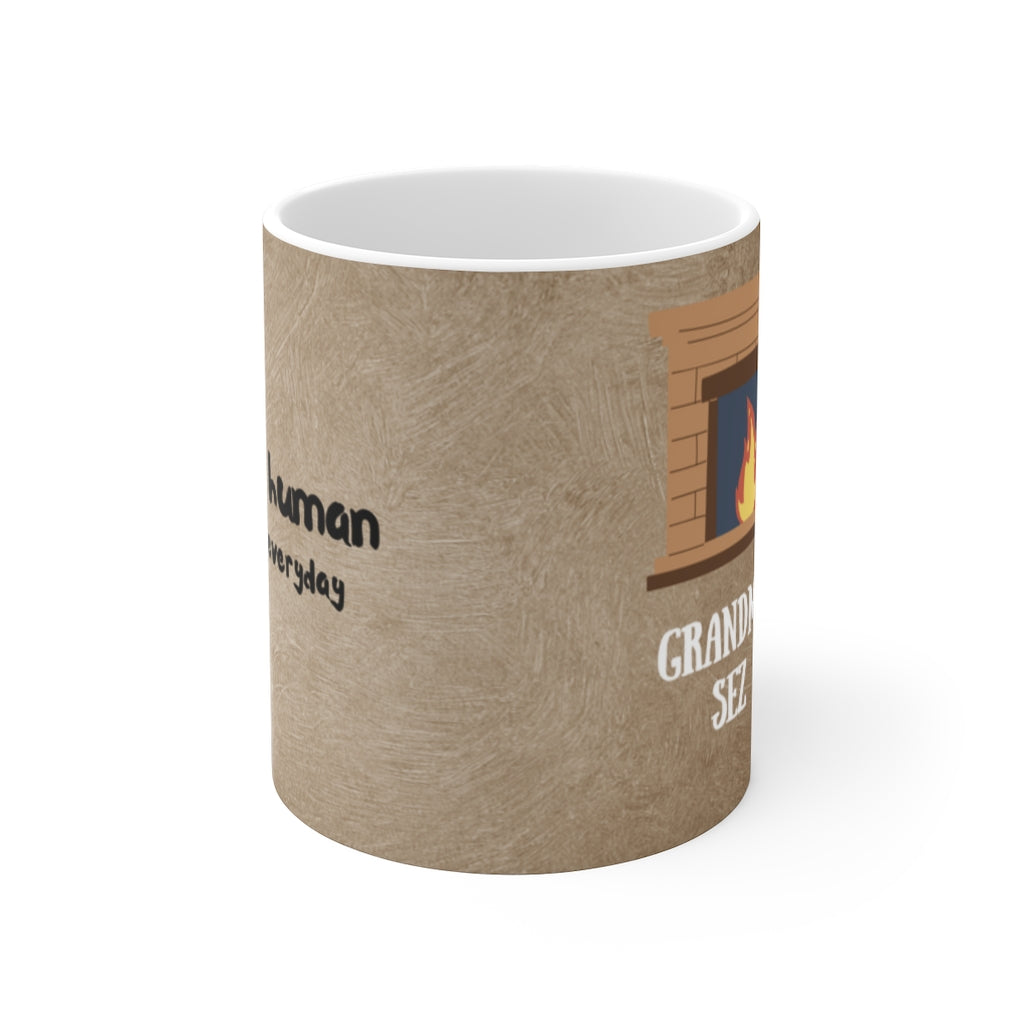 Grandma Sez White Ceramic Mug Too Err is Human