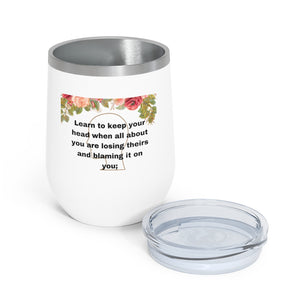 Rudyard Kipling "If" 12oz Insulated Wine Tumbler
