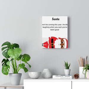 Canvas Gallery Wraps Santa Die Laughing