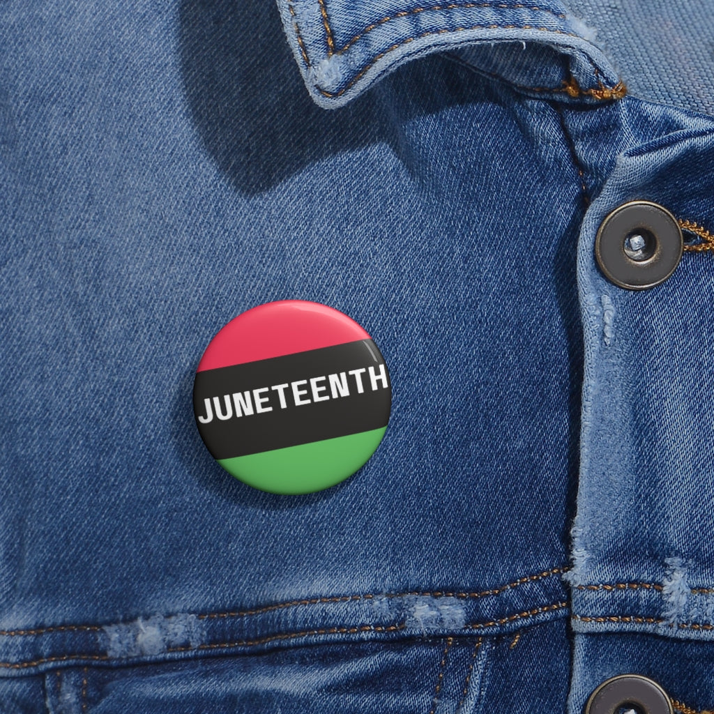 Juneteenth Pin Buttons