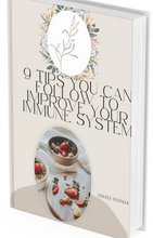 Load image into Gallery viewer, 9 Tips You Can Follow to Improve Your Immune System
