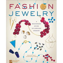 Load image into Gallery viewer, FASHION JEWELRY: A BEGINNER&#39;S GUIDE TO JEWELRY MAKING

