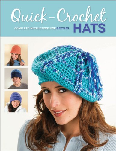 QUICK-CROCHET HATS