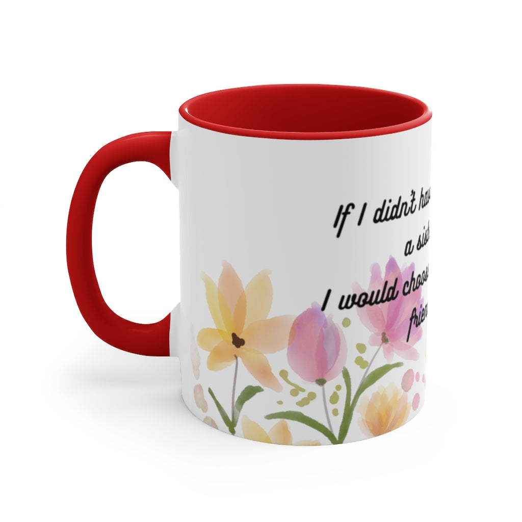 The Sister's Gift Accent Coffee Mug, 11oz
