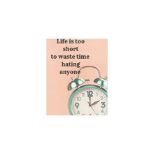 Load image into Gallery viewer, Life&#39;s Motivation&#39;s Series Silk Posters
